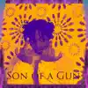 Day Horus - Son of a Gun - Single